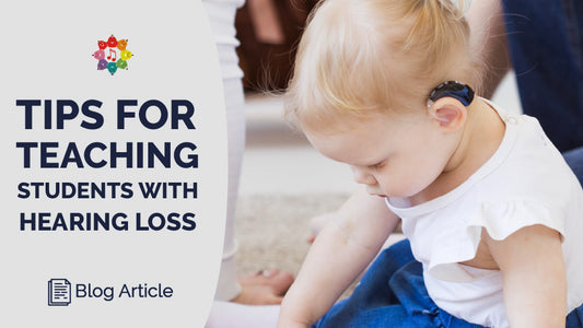 Tips on Teaching Music to Students With Hearing Loss