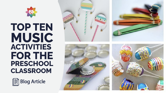 Top 10 Music Activities for the Preschool Classroom