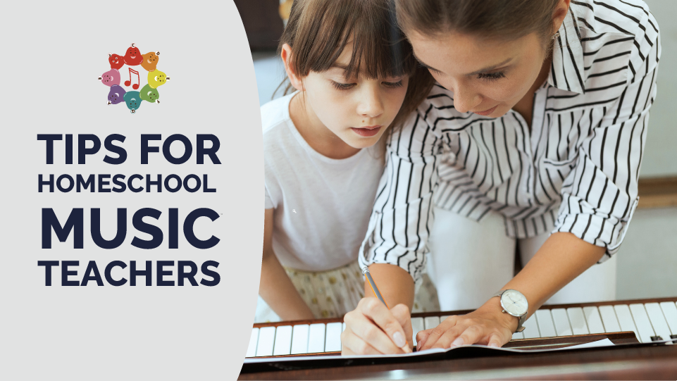 First Year Teaching? Tips for Homeschool Music Teachers