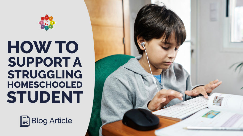 How to Support a Struggling Homeschooled Student
