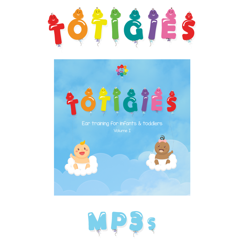Totigies (Listening for Infants-Toddlers)